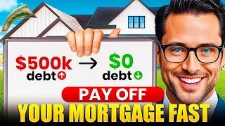 Fast Mortgage Payoff: Accelerate Your Loan Freedom with Expert Tips | Cashflow Kingdom