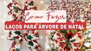 COMO FAZER LAÇOS PARA ÁRVORE DE NATAL PASSO A PASSO LAÇO DUPLO E LAÇO SIMPLES #natal2022 #laço