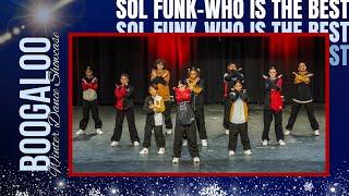 Sol Funk- "Who is the Best" | Boogaloo 2023