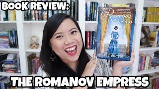 THE ROMANOV EMPRESS | CUCKOO FOR BOOKS