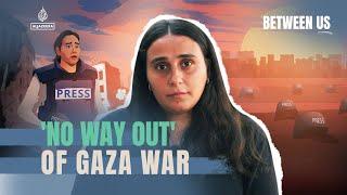 'No war out' of Gaza's war | Between Us