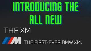 Introducing the All New BMW XM