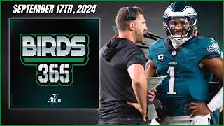 Birds 365: A Philadelphia Eagles Show | Tuesday September 17th, 2024