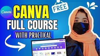 Complete Canva Tutorial 2024 For Beginners | How to Use Canva for FREE | Canva Full Course