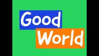 Good World