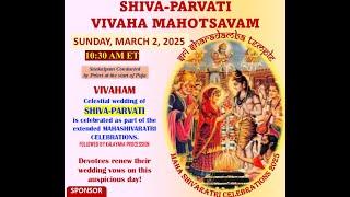 SHIVA-PARVATI VIVAHA MAHOTSAVA - MAHA SHIVARATRI 2025@ Sri Sharadamba Temple, SVBF North, Michigan