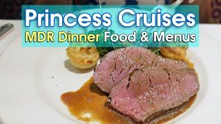 Princess Cruises Dinner Food & Menus at Main Dining Room 2024