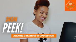 Watch Me Do A SCOPE Session For Alaking Creatives