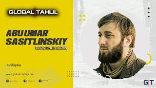 ABU UMAR SASITLINSKIY TARJIMAI HOLI