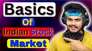 Stock Market Basics Explained | शेयर बाजार को समझें | HINDI | Stock Market Course Part 1