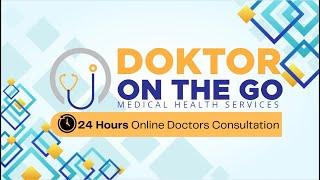 24/7 online consultation.... l DOKTOR ON THE GO