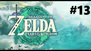 Twitch Livestream | The Legend of Zelda: Tears of The Kingdom Part 13 [Nintendo Switch]