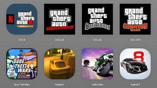 GTA Games: GTA 3 Definitive Edition,GTA LCS,GTA SA,GTA Chinatown Wars, Payback 2, Dude Theft Wars