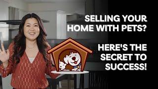 Pets 2Maximize Your Home Sale: Essential Advice for Pet Owners!