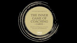 The Inner Game of Coaching - Cards - 77 cards for a playful pathway towards success and fulfilment