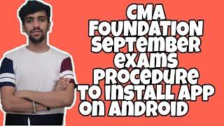 CMA FOUNDATION EXAM APP | MOBILE INSTALLATION PROCEDURE