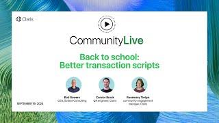 Community Live 11: Back to school – Better transaction scripts