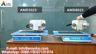 Comparison of Amydor AMD8025 Hot Foil Printer and Amydor AMD3025 Hot Foil Printer