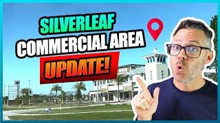 Silverleaf Commercial and Retail UPDATE! | NEW Silverleaf Community in St Johns County, Florida