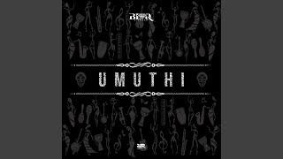 Umuthi (feat. Cici & Zamo Cofi)