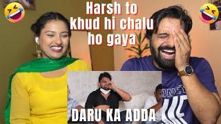 DHAKAD REPORTER IN DARU KA ADDA | HARSH RAJPUT | REACTION | Kerry Perry React