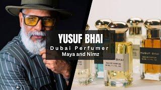 Famous Dubai Perfumer YUSUF BHAI || Yusuf Bhai Dubai Wala || Dubai Perfume Shop Yusuf Bhai