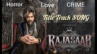 The RajaSaab Title Track | Nannu Tisukellava | Prabhas | Maruthi | Thaman S