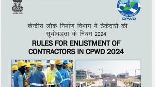 Part 3 | CPWD New Enlistment Rules 2024