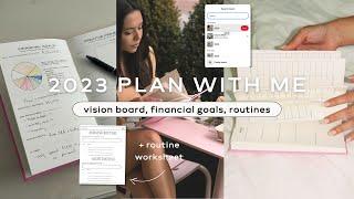 2023 PLAN WITH ME | vision board, routines, goals