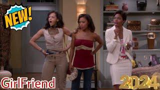 [NEW] Girlfriends 2024 | The Wood Pile  Girlfriend Full Episodes 2024  American Comedy Sitcom