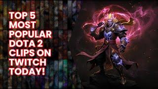 TOP 5 MOST POPULAR DOTA 2 CLIPS ON TWITCH TODAY! │ JULY 3, 2024