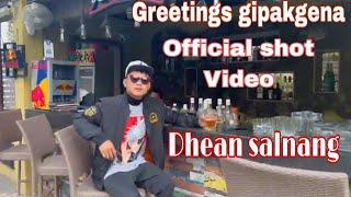 Greetings gipakgena || Dhean salnang || RC rabbie || SLY || Ennioni beato