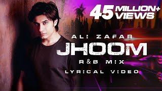 Ali Zafar | Jhoom (R&B mix) | Lyrical Video