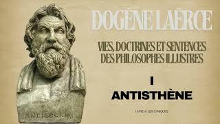 Vies et doctrines des philosophes illustres: 1.Antisthène.