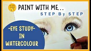 STEP By STEP-WATERCOLOUR EYE TUTORIAL -My BEST TIPS for Beginners!