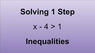 Pre-Algebra: Solving Single Step Inequalities | 6th-7th Grade Math |