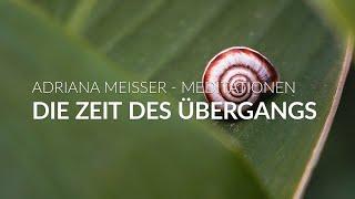 Meditation: Begegne Deiner Angst mit Mutter Maria. Adriana Meisser und Moritz Schneider