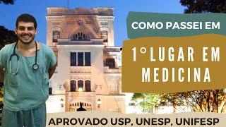 Como passei em PRIMEIRO LUGAR EM MEDICINA - Aprovado USP, UNESP e UNIFESP | Estudo & Vestibular