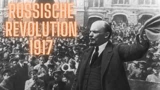 Die Russische Revolution 1917 kurz erklärt I Alles was du wissen musst!