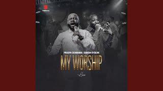 My Worship (Live)