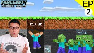 Too Many ZOMBIES - Minecraft Survival series Ep 2 - Gaurav katare Gaming