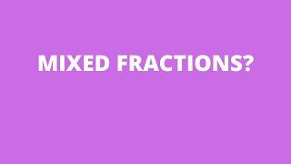 How to add mixed fractions or mixed numbers | SOMA ACADEMY [2022]