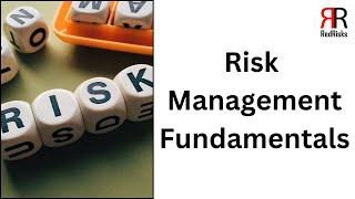 Risk Management Fundamentals