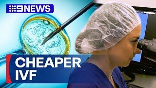 New low-cost IVF solution expands Melbourne services | 9 News Australia