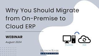 Why You Should Migrate from On-Premise to Cloud ERP