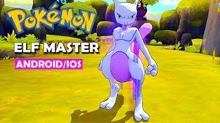 [Android/IOS] Elf Master (ENG) - New POKÉMON Gameplay