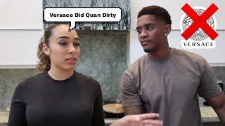 Riss & Quan, Quan Was So Disappointed With The Gift Versace Gave Him *Hilarious*