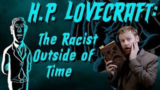 H.P. Lovecraft and the Reactionary Mind | Chill Goblin HALLOWEEN SPECIAL!