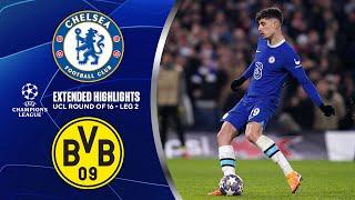 Chelsea vs. Borussia Dortmund: Extended Highlights | UCL Round of 16 - Leg 2 | CBS Sports Golazo