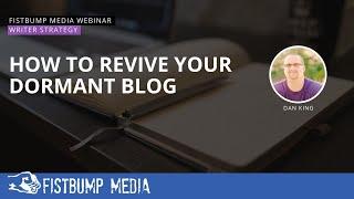 How To Revive Your Dormant Blog
